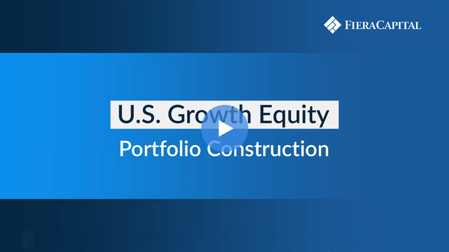 Fiera Capital U.S. Growth Equity - Portfolio Construction